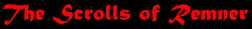 The Scrolls of Remner